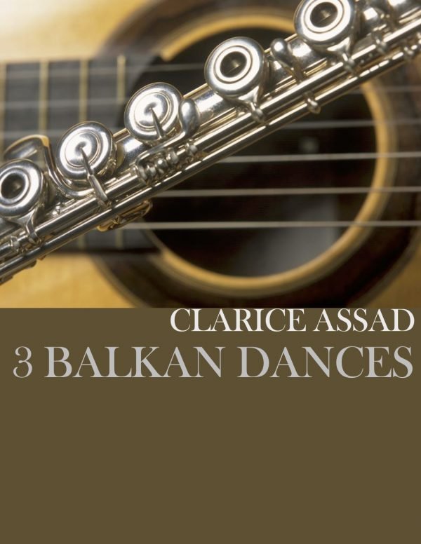 Clarice Assad, Three Balkan Dances